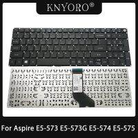 Newprodectscoming Replacement US Keyboard for Acer Aspire E5 573 E5 573G E5 573T E5 573TG E5 574 E5 574G E5 574T E5 574TG E5 575 E5 575G E5 575T