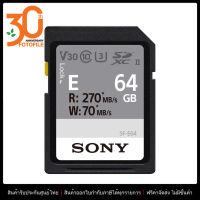 เมมโมรี่การ์ด Sony SDXC 64GB UHS-II R:270MB/s W:70MB/s V30 U3 Class 10 ( SF-E64)