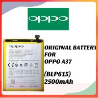 แบตเตอรี่?ORIGINAL BATTERY FOR OPPO A37 (BLP615) 2500mAh ส่งตรงจาก กทม. รับประกัน 6เดือน