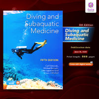 Diving and Subaquatic Medicine 5th Edition