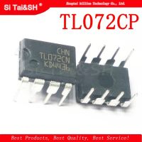 10PCS TL072CP DIP8 TL072 DIP TL072CN DIP-8 เครื่องขยายเสียง IC Dual ใหม่และเป็นต้นฉบับ