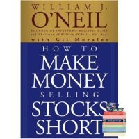 Very pleased. How to Make Money Selling Stocks Short [Paperback] หนังสืออังกฤษมือ1(ใหม่)พร้อมส่ง