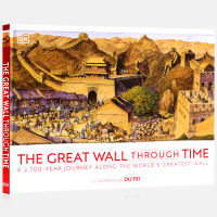 DK original English picture book of the great wall through time the great wall through time childrens history Popular Science Encyclopedia books the 2700 year history and art collection of the great wall of China