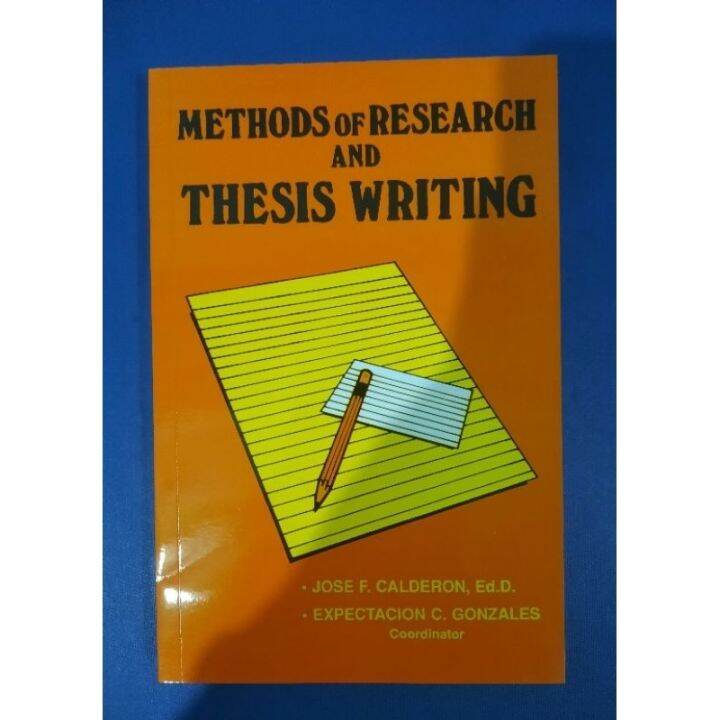 methods of research and thesis writing by calderon pdf