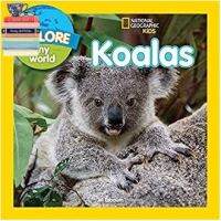 Yay, Yay, Yay ! Koalas (Explore My World) สั่งเลย!! หนังสือภาษาอังกฤษมือ1 (New)