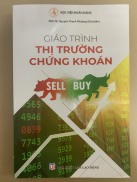 Giáo Trình Thị Trường Chứng Khoán Tái Bản - PGS.TS. Nguyễn Thanh Phương