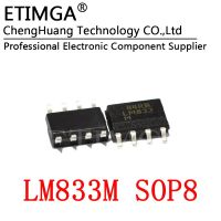 5PCS/LOT LM833MX LM833M SOP-8 Operational amplifier chip IC WATTY Electronics