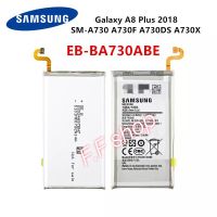 แบตเตอรี่ แท้ Samsung Galaxy A8 Plus A8+ SM-A730 A730F EB-BA730ABE 3500mAh รับประกัน 3 เดือน แท้