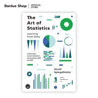 THE ART OF STATISTICS: LEARNING FROM DATA : David Spiegelhalter : Bookscape