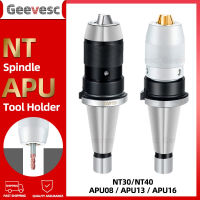 NT40 APU08 APU13 APU16ผู้ถือเครื่องมือ NT APU CNC แบบบูรณาการ Self-Tightening เครื่องกลึงเครื่องมือผู้ถือเจาะ Chuck Collet NT30 M16