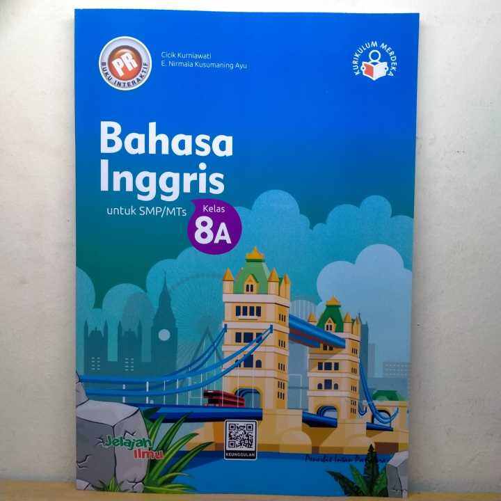 Buku PR Interaktif Bahasa Inggris SMP/MTs Kls 8A Kurikulum Merdeka ...