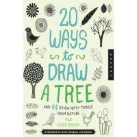 20 วิธีในการวาดต้นไม้ และ 44 สิ่งอื่น ๆ จากธรรมชาติ