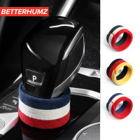 BETTERHUMZ Alcantara รถเกียร์ Shift Lever แหวนอุปกรณ์ตกแต่งภายในสำหรับ BMW F30 F20 F21 F30 E46 G01 F10 E90 G20 G30