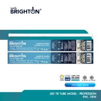 [10หลอด]BRIGHTON หลอดไฟ 9W 18W LED TUBE T8 แสงขาวคุณภาพสูง มาตรฐาน มอก.1955-2551