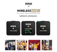 Rode Wireless GO II ตัวส่งสัญญาณ 2 ตัวรับสัญญาณ1 Wireless Microphone ของแท้ ประกันศูนย์ไทย 2 ปี