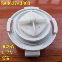 DC26V 1.7A 45วัตต์ท่อระบายน้ำปั๊ม EAU63743803ปั๊มน้ำสำหรับ LG เครื่องซักผ้าอะไหล่ซ่อม