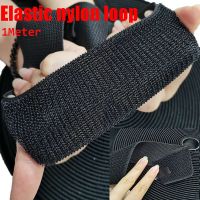 20/25/30/38/50/100mm Elastic Loop Fastener Tape Nylon Elastic Band No Adhesive Loop Strips For DIY Sewing 1M