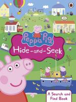 PEPPA PIG: PEPPA HIDE-AND-SEEK