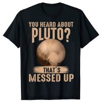 Anda Mendengar Tentang Pluto Yang Berantakan Kaos Psych