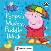 Enjoy Your Life !! หนังสือภาษาอังกฤษ PEPPA PIG: PEPPA’S MUDDY PUDDLE WALK (SA