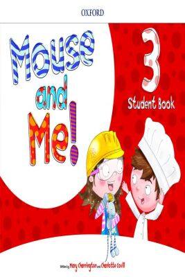 Bundanjai (หนังสือคู่มือเรียนสอบ) Mouse And Me 3 Student Book Pack (P)