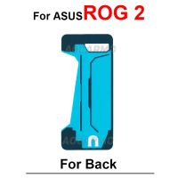 สำหรับ ASUS ROG Phone 5 5S Pro 2 3 ZS673KS ฝาหลังกาว Rog5 ROG3 ZS660KL ด้านหลังกาวสติ๊กเกอร์อะไหล่เปลี่ยนเทปชิ้นส่วน