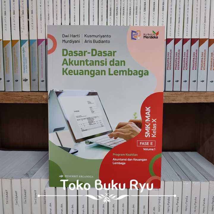 Buku Dasar Dasar Akuntansi Dan Keuangan Kelas Smk Vol Km Erlangga