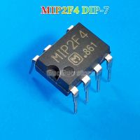 5ชิ้น MIP2F4 Ori DIP-7 MIP2F40MSSCF DIP7การจัดการพลังงาน LCD IC แบบใหม่ดั้งเดิม