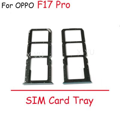 10PCS สําหรับ OPPO F17 F19 Pro ที่ใส่ถาดใส่ซิมการ์ด Slot Adapter อะไหล่ซ่อม