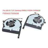 13NR00J0P01021 13NR00J0P02011 4Pin DC5V ใหม่สำหรับ ASUS ZX80G เกม TUF FX504 FX504GE FX504GD แล็ปท็อป FX504GM CPU พัดลมระบายความร้อน GPU