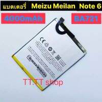 แบตเตอรี่ แท้ Meizu Meilan Note 6 M6note M721C M721M M721Q BA721 4000mAh ประกัน 3 เดือน