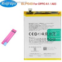 New 3180mAh BLP649 Mobile Phone Battery For Oppo A1 A83 CPH1729 CPH1827 new brend Clearlovey