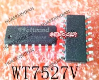 New Original WT7527V WT7527V-SG160WT-T2 SOP-16