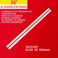 2Pcs LED Backlight Strip for THOMSON 32 TV T32D16DH 01B T32D16DH 01W JL.D32061330 004AS 4C LB320T JF3 4C TH-32D400C TH-32D500C Adhesives Tape