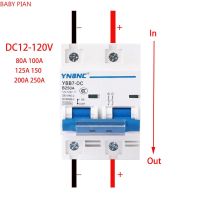 【YF】 2P 100A 125A 150A  200A 250A DC Circuit Breaker 12V 24V 36V 48V 60V 72V 96V 120V Solar Cells RV Battery System