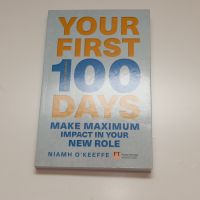 หนังสืออังกฤษใหม่ Your First 100 Days : Make maximum impact in your new role [Updated and Expanded] (Financial Times Series) (2ND) [Paperback]