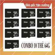 COMBO 10 Thẻ Nhớ Micro SD 64G 32G 16G 8G 4G . Bảo hành 12 tháng
