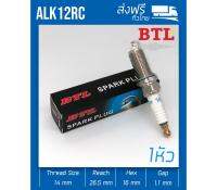 (แพ็ค 1 หัว) ALK12RC PLATINUM Spark plugs BTL บีทีแอล หัวเทียนเข็ม IKH16,  K16HR-U11, LFR5AIX,  ILFR5AIX, ALK12RY เครื่อง 2.7 กระบะ Toyota Fortuner Revo INNOVA  Vios Yaris Teana J31 NAVARACAMRY 2.5E ปี 2013-2018