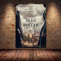 Dead For A โปสเตอร์ดอลลาร์โปสเตอร์ผ้าไหมพิมพ์ลายศิลปะบนผืนผ้าใบสำหรับศิลปะบนผนังคาเฟ่หอพัก0809