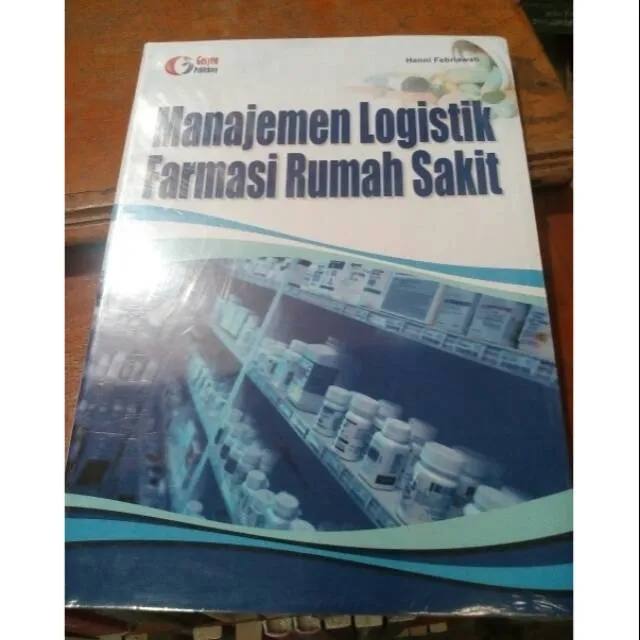 Buku Manajemen Logistik Farmasi Rumah Sakit | Lazada Indonesia