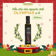 Dầu Oliu Siêu Nguyên Chất Olympias Vị Ớt Extra Virgin Olive Oil 250ml Nhập