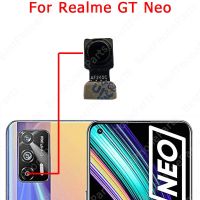 กล้องมองหลังเซลฟี่ด้านหน้าใหญ่ด้านหลังโมดูลกล้องของแท้สำหรับ Realme GT Neo 3 3 3T 2 Neo2อะไหล่ทดแทน