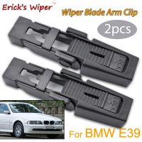 Erick S Wiper 2Pcs ที่ปัดน้ำฝนกระจกหน้าล็อคแขนคลิปยึดยึดคลิปสำหรับ BMW 5 Series E39 520i 523i 525i 1996 - 2004