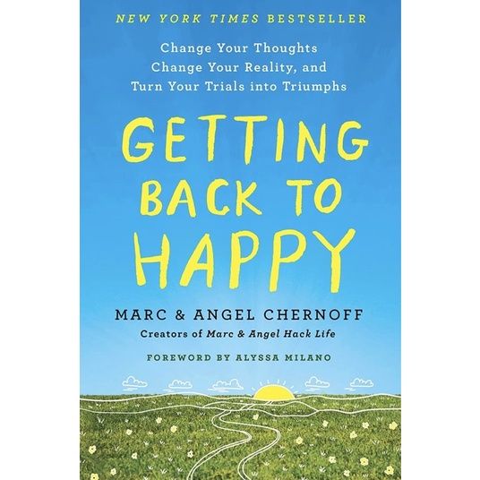 Yay, Yay, Yay ! &gt;&gt;&gt;&gt; หนังสือภาษาอังกฤษ Getting Back to Happy: Change Your Thoughts, Change Your Reality, and Turn Your Trials into Triumphs