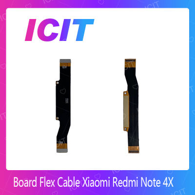 Xiaomi Redmi Note 4X  อะไหล่สายแพรต่อบอร์ด Board Flex Cable (ได้1ชิ้นค่ะ) สินค้าพร้อมส่ง คุณภาพดี อะไหล่มือถือ (ส่งจากไทย) ICIT 2020