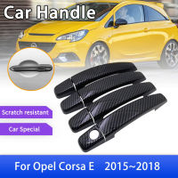 Afor Opel Corsa E X15 2015 2016 2017 2018 Vauxhall หรูหราคาร์บอนไฟเบอร์มือจับประตูปกตัดรถอุปกรณ์จัดแต่งทรงผม StickersM