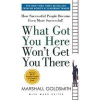 【หนังสือภาษาอังกฤษ What Got You Here Wont Get You There: How Successful People Become Even More Successful