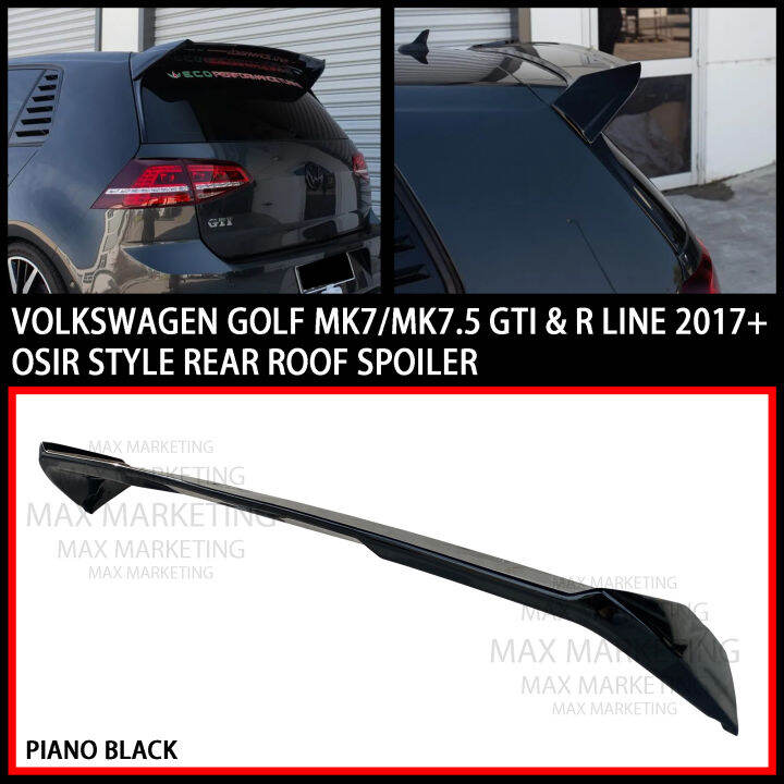 VOLKSWAGEN GOLF MK7/MK7.5 GTI & R LINE 2017+ OSIR STYLE REAR ROOF SPOILER WITH PAINT (PIANO