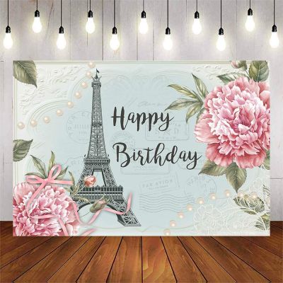 Paris Birthday Photography Backdrop Eiffel Tower Happy Birthday Pink Floral Background Girl Birthday Party Banner