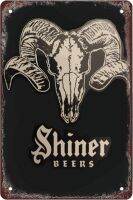 Shiner Bock Beer Texas Ram การตกแต่งบ้านโรงรถป้ายเคลือบดีบุกแบบตลกบาร์ศิลปะการตกแต่งโปสเตอร์เบเกอรี่วินเทจตกแต่งผนังร้านในครัว12X8นิ้ว